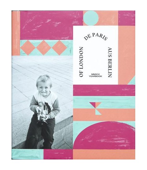 LIVRE - OF LONDON DE PARIS AUS BERLIN MMXVI 2016